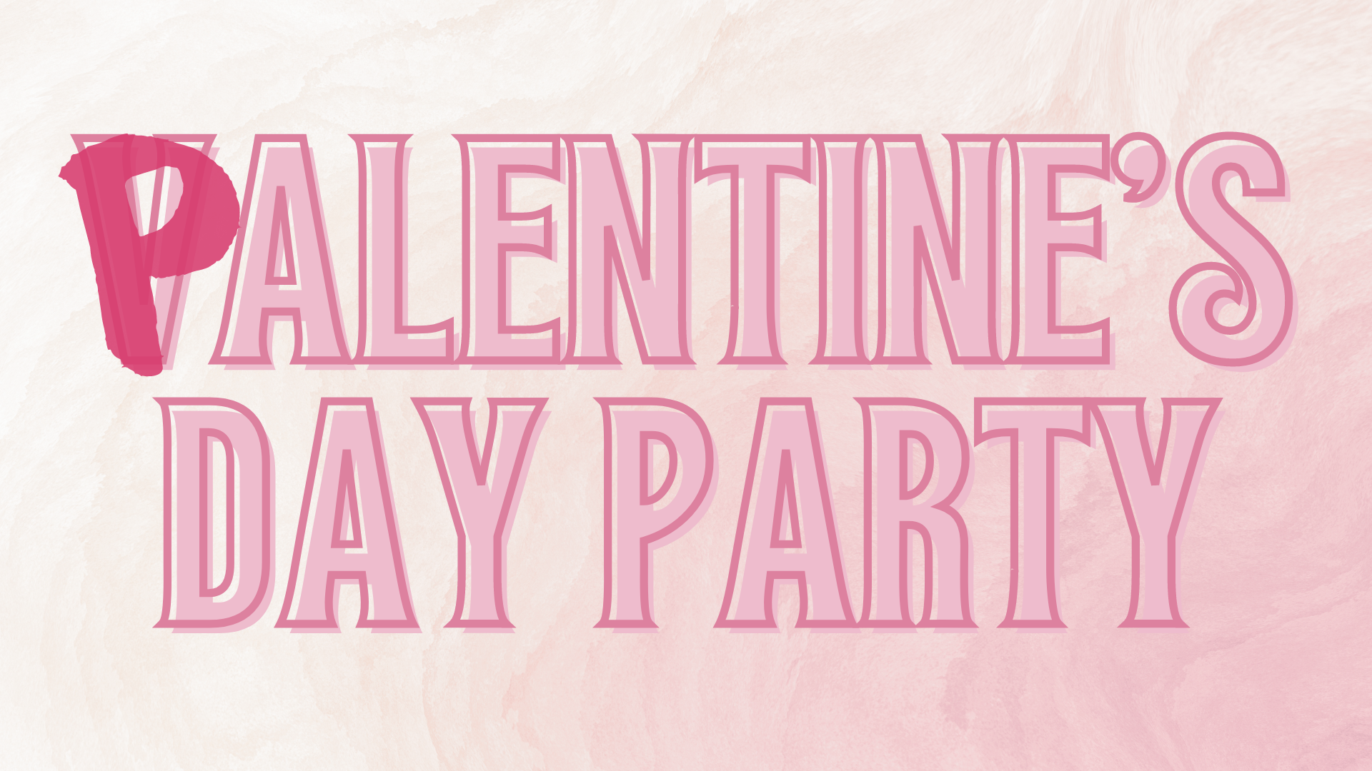 PAL-entine's Day Party