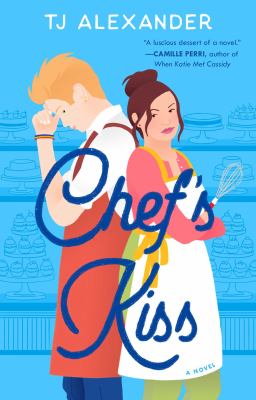 Cover of Chef's Kiss (the novel)