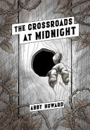Image for "The Crossroads at Midnight"