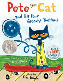Image for "Pete the Cat and His Four Groovy Buttons"