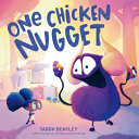 Image for "One Chicken Nugget"