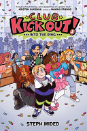 Image for "Club Kick Out!: Into the Ring"