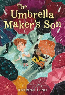 Image for "The Umbrella Maker&#039;s Son"