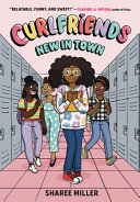 Image for "Curlfriends: New in Town (a Graphic Novel)"
