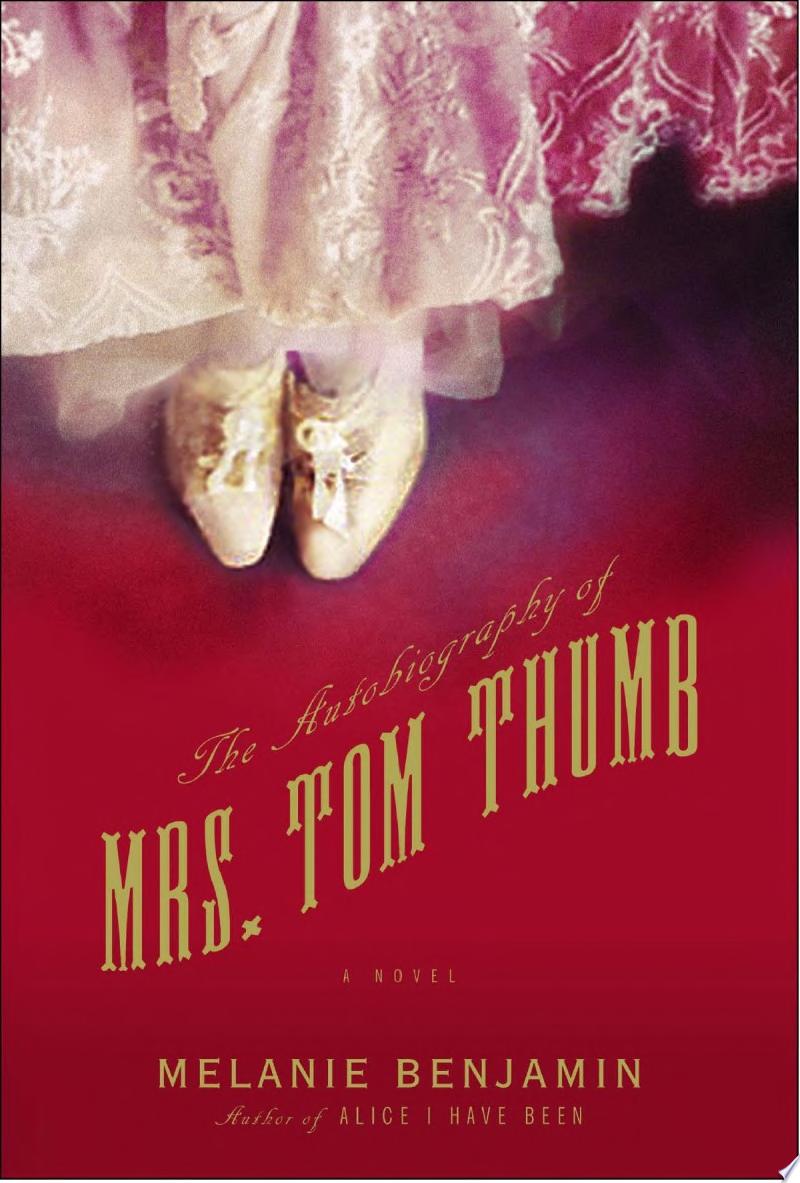 Image for "The Autobiography of Mrs. Tom Thumb"