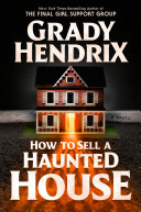 An orange house is set in the center of the cover. The front door is open and bright orange light spills from the house across the cover. The title "How to Sell a Haunted House" and the author's name are in white lettering.