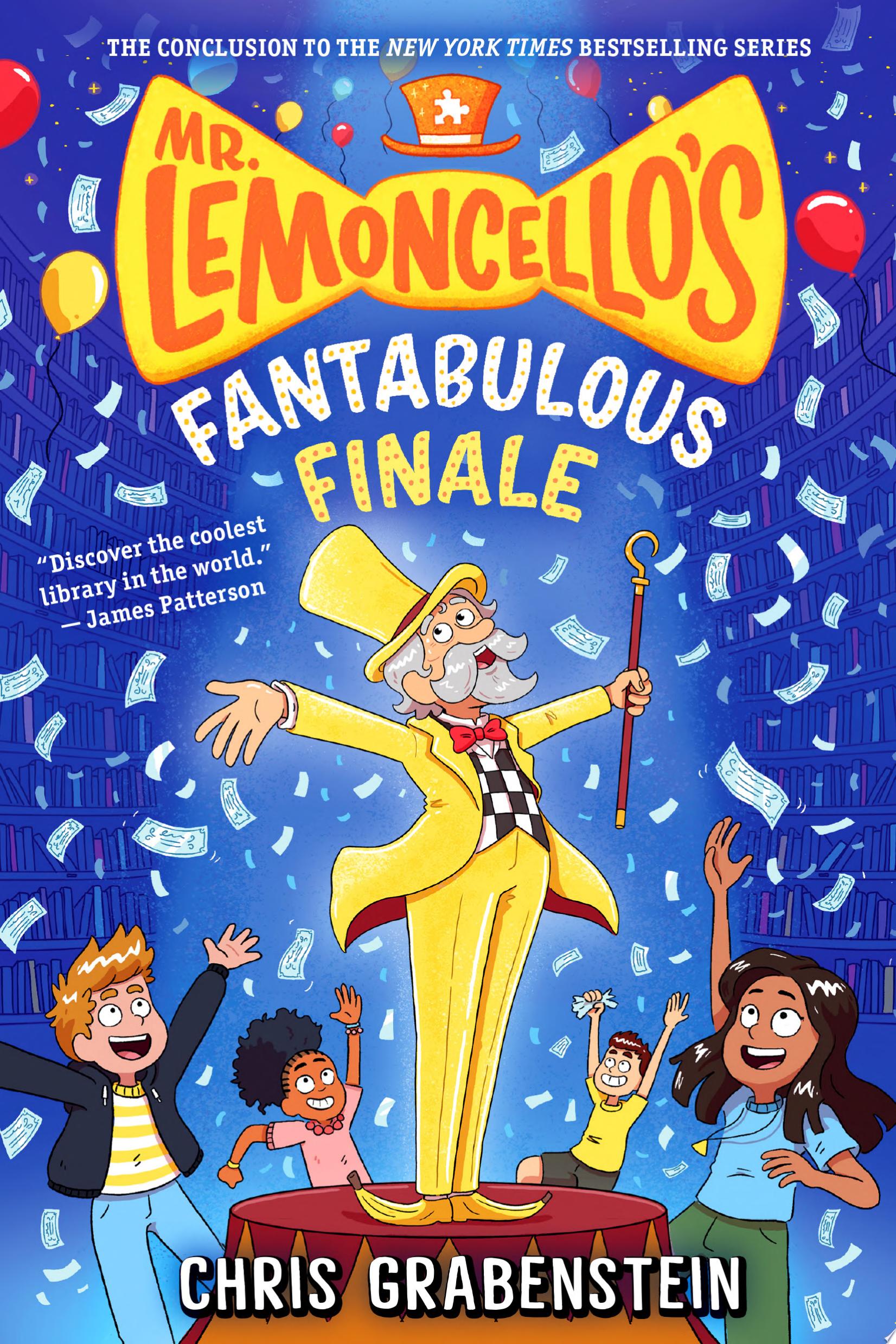 Image for "Mr. Lemoncello&#039;s Fantabulous Finale"