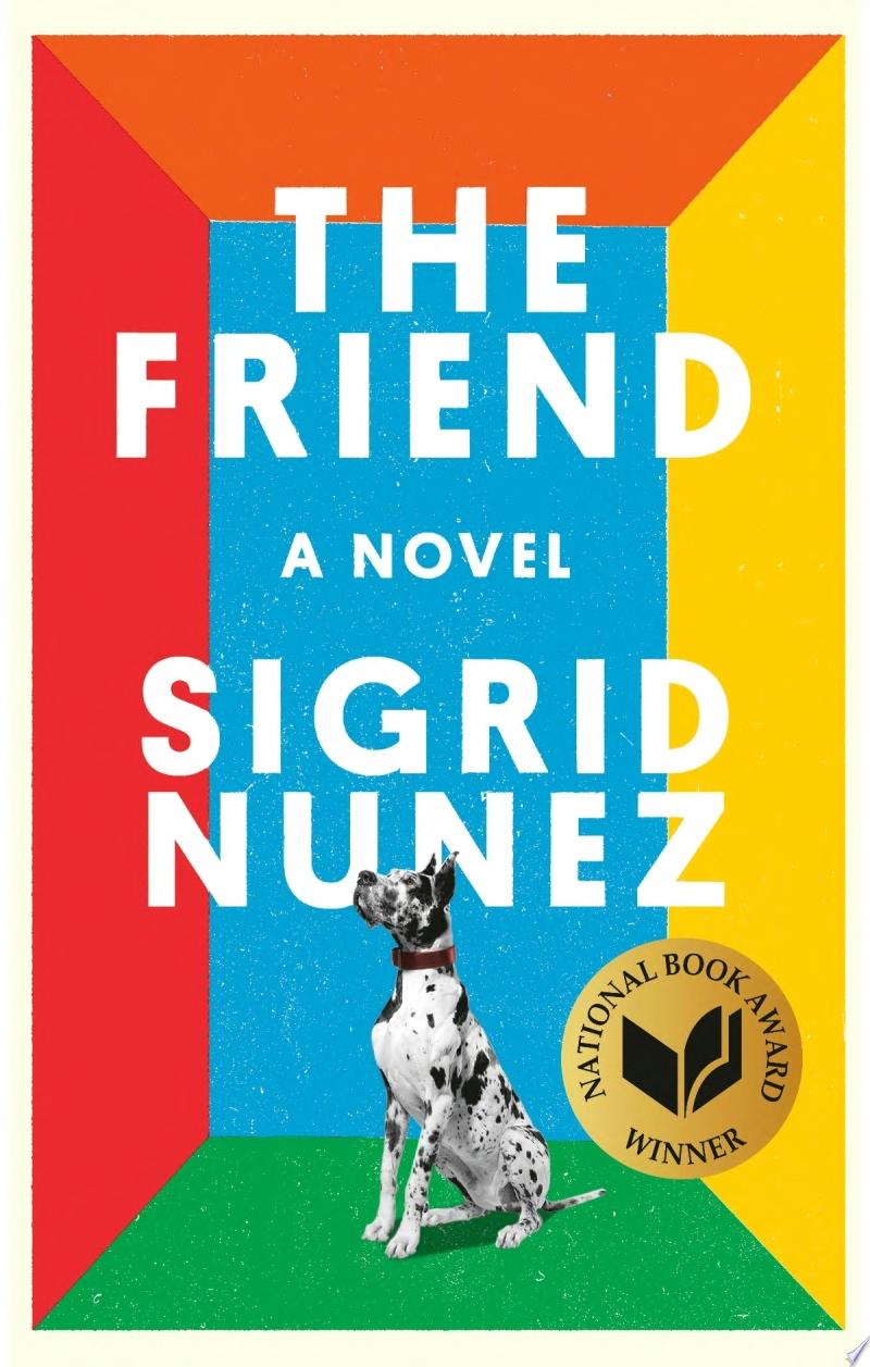 Image for "The Friend (National Book Award Winner)"