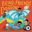 Image for "Being Friends with Dragons"