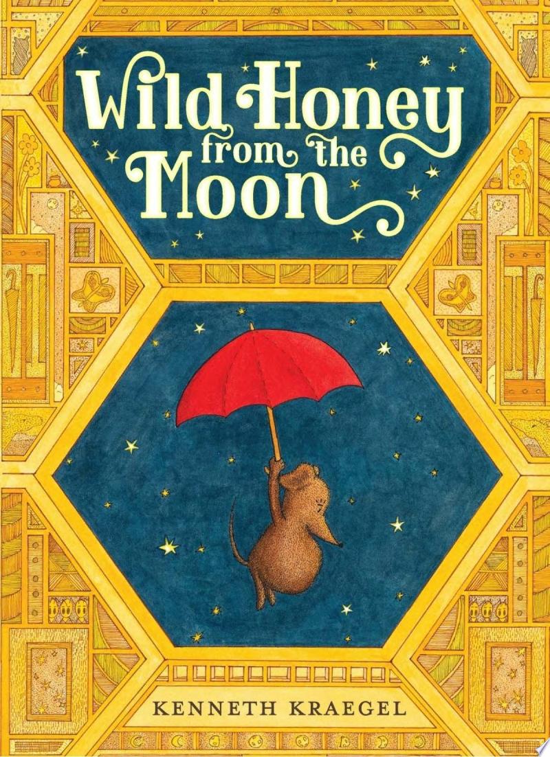 Image for "Wild Honey from the Moon"