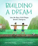 Image for "Building a Dream"