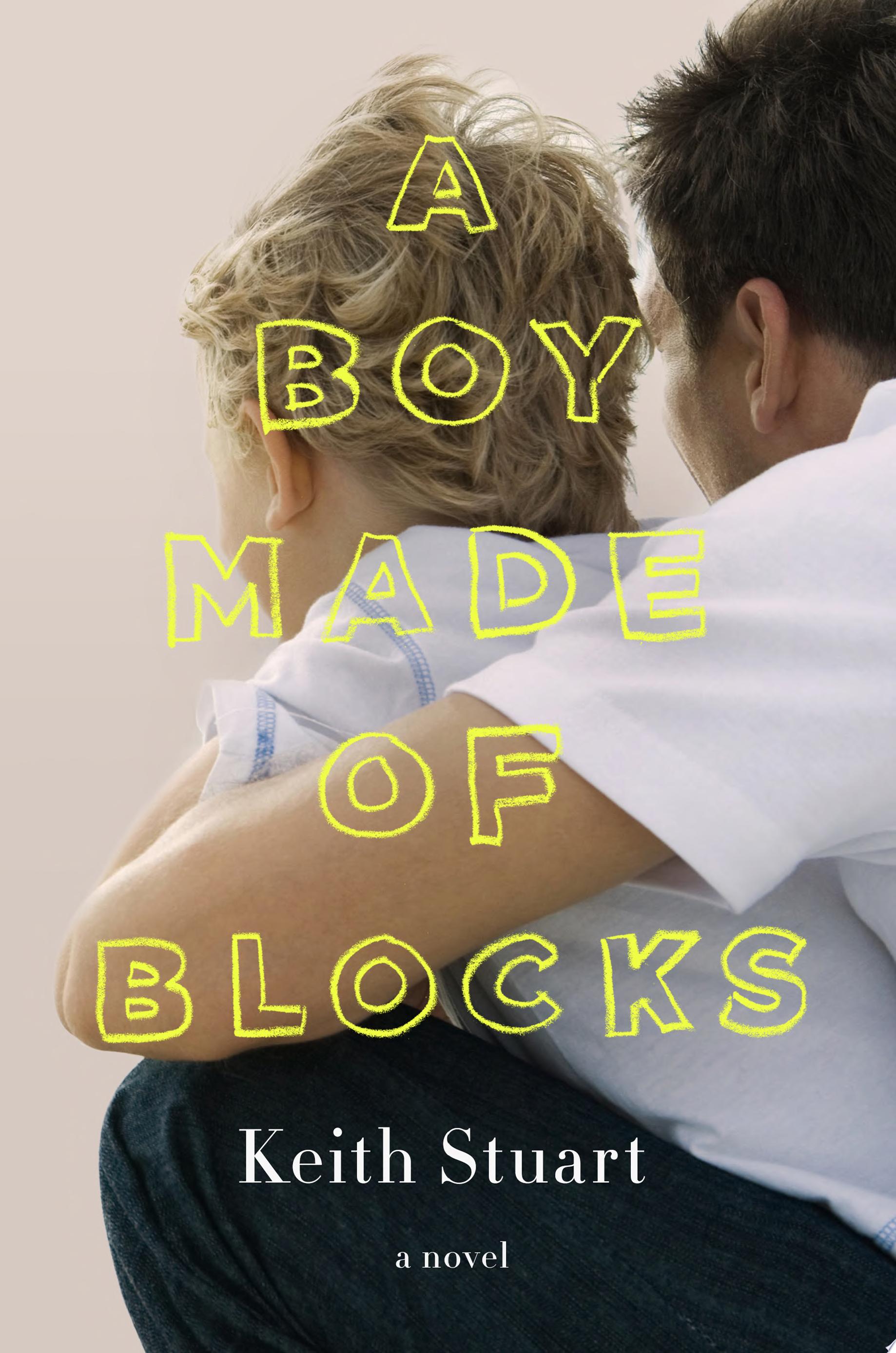 Image for "A Boy Made of Blocks"