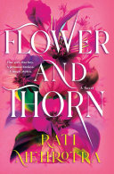 Image for "Flower and Thorn"