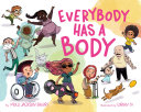 Image for "Everybody Has a Body"