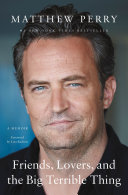 A blue and grey background features Mathew Perry's face on the cover. He is wearing a black shirt. 