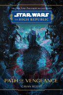 Image for "Star Wars: The High Republic: Path of Vengeance"