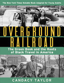 Image for "Overground Railroad (the Young Adult Adaptation)"