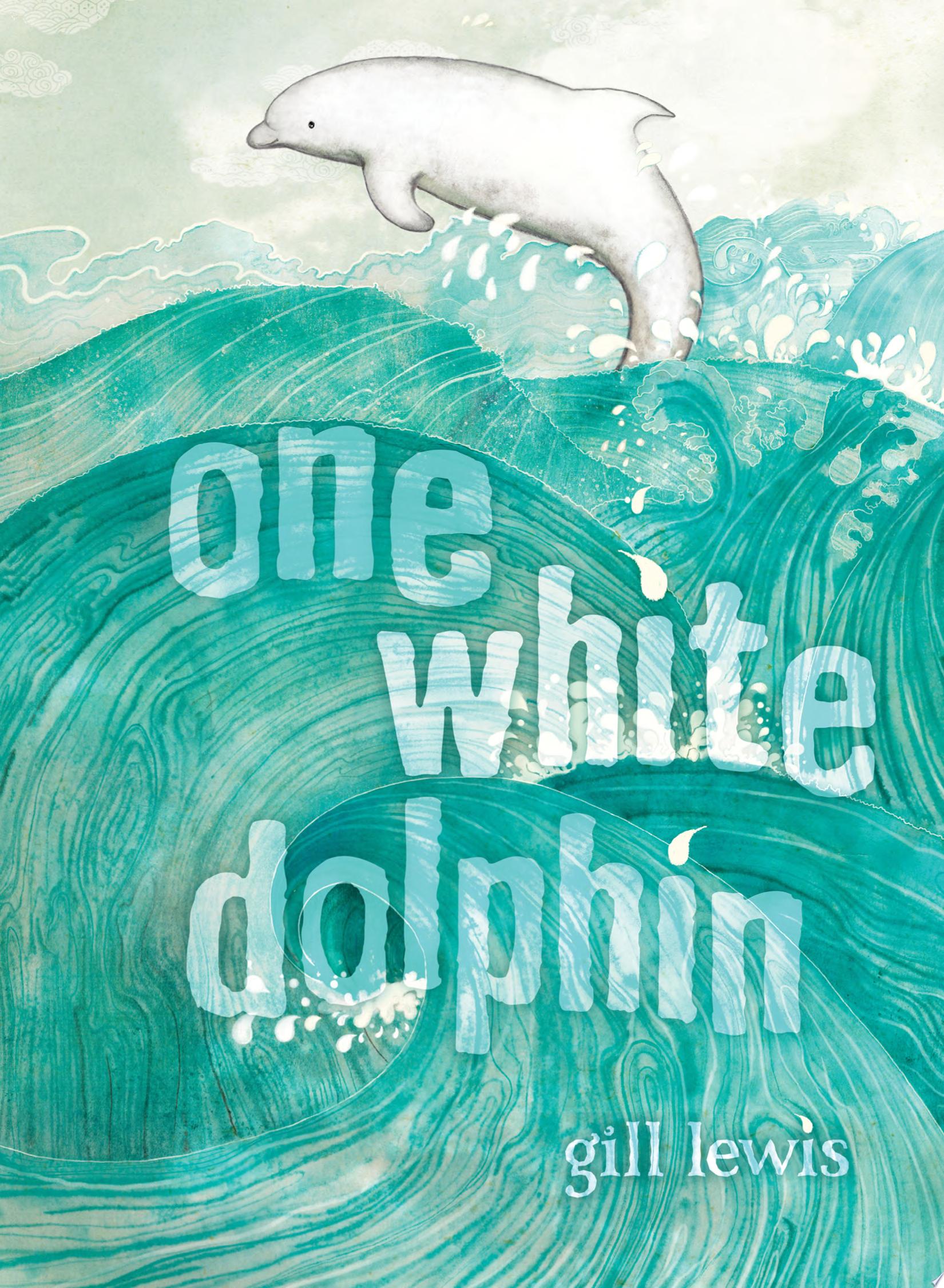 Image for "One White Dolphin"