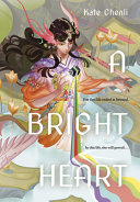 Image for "A Bright Heart"