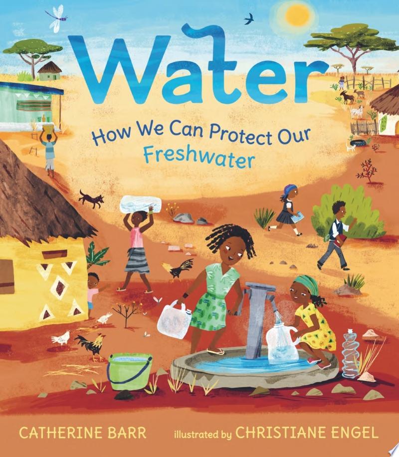 Image for "Water: How We Can Protect Our Freshwater"