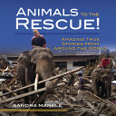 Image for "Animals to the Rescue!"
