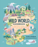 Image for "The Wild World Handbook: Habitats"