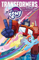 Image for "My Little Pony/Transformers: The Magic of Cybertron"