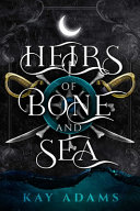 Image for "Heirs of Bone and Sea"