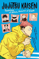 Image for "Jujutsu Kaisen: Summer of Ashes, Autumn of Dust"