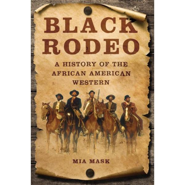 A brown piece of parchment curled on the edges to look like a wanted poster. A group of black cowboys is featured on the cover.