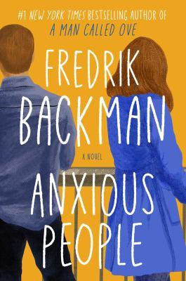 Book cover of "Anxious People" by Fredrik Backman